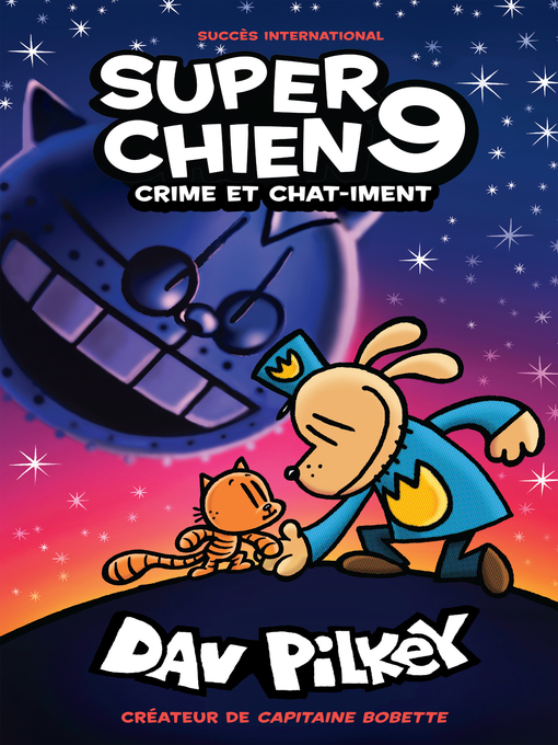 Title details for Crime et chat-iment by Dav Pilkey - Available